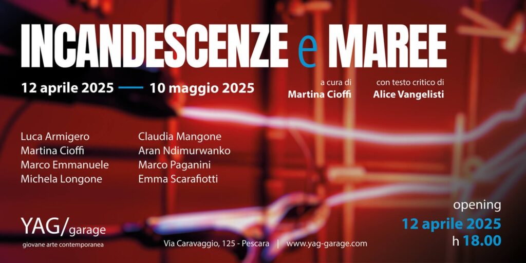 Incandescenze e Maree